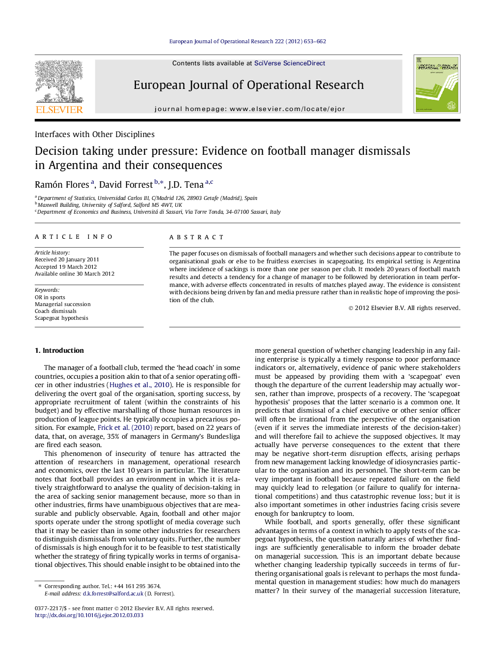 Decision taking under pressure: Evidence on football manager dismissals in Argentina and their consequences