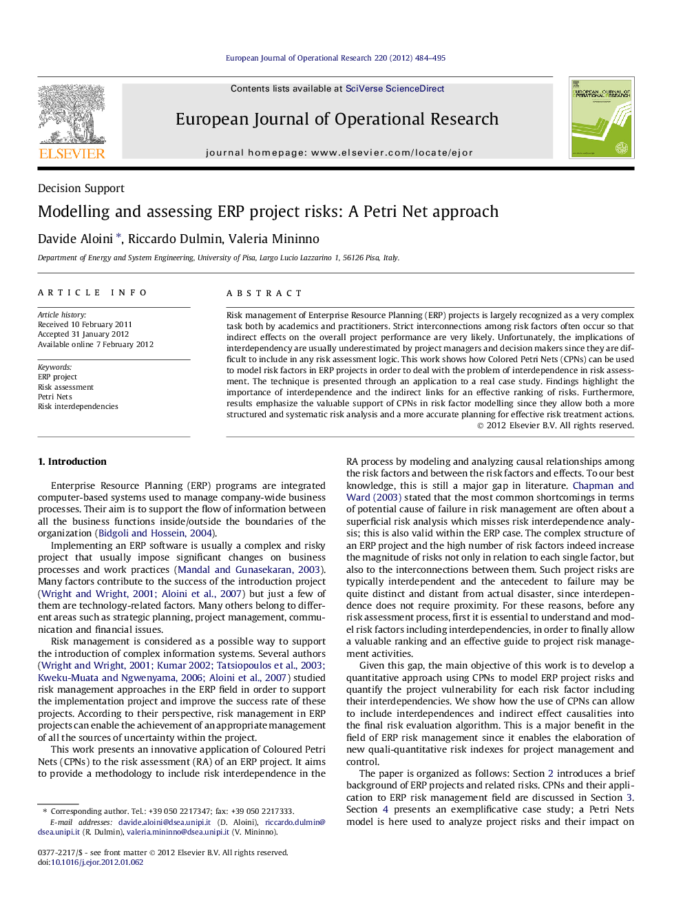 Modelling and assessing ERP project risks: A Petri Net approach