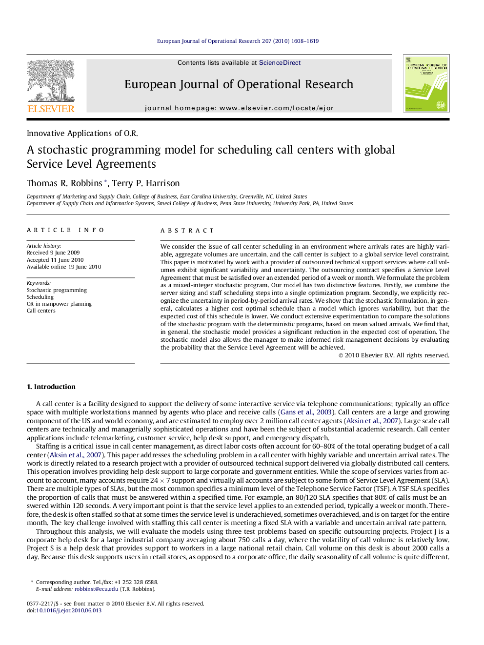 A stochastic programming model for scheduling call centers with global Service Level Agreements