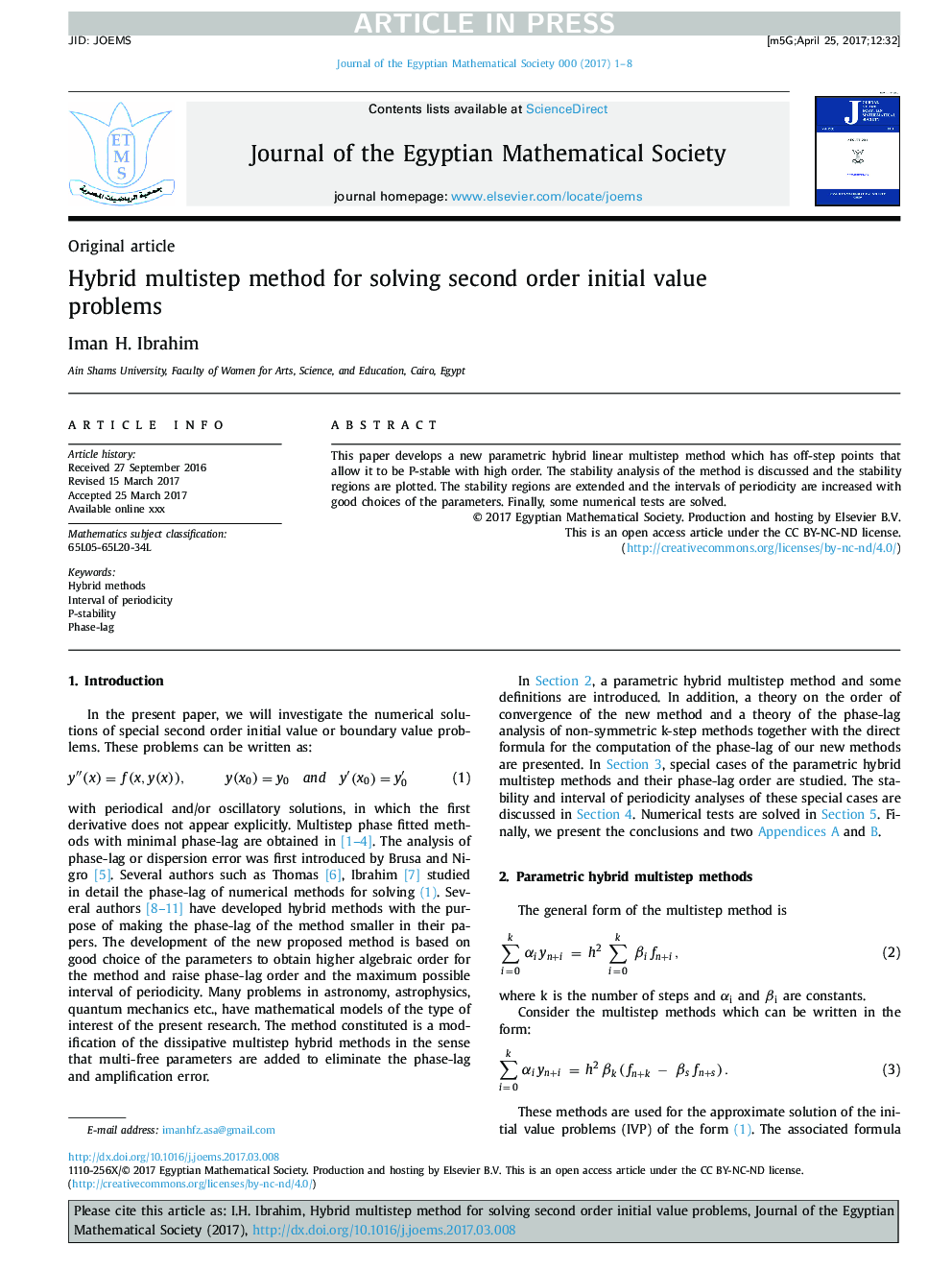 Hybrid multistep method for solving second order initial value problems