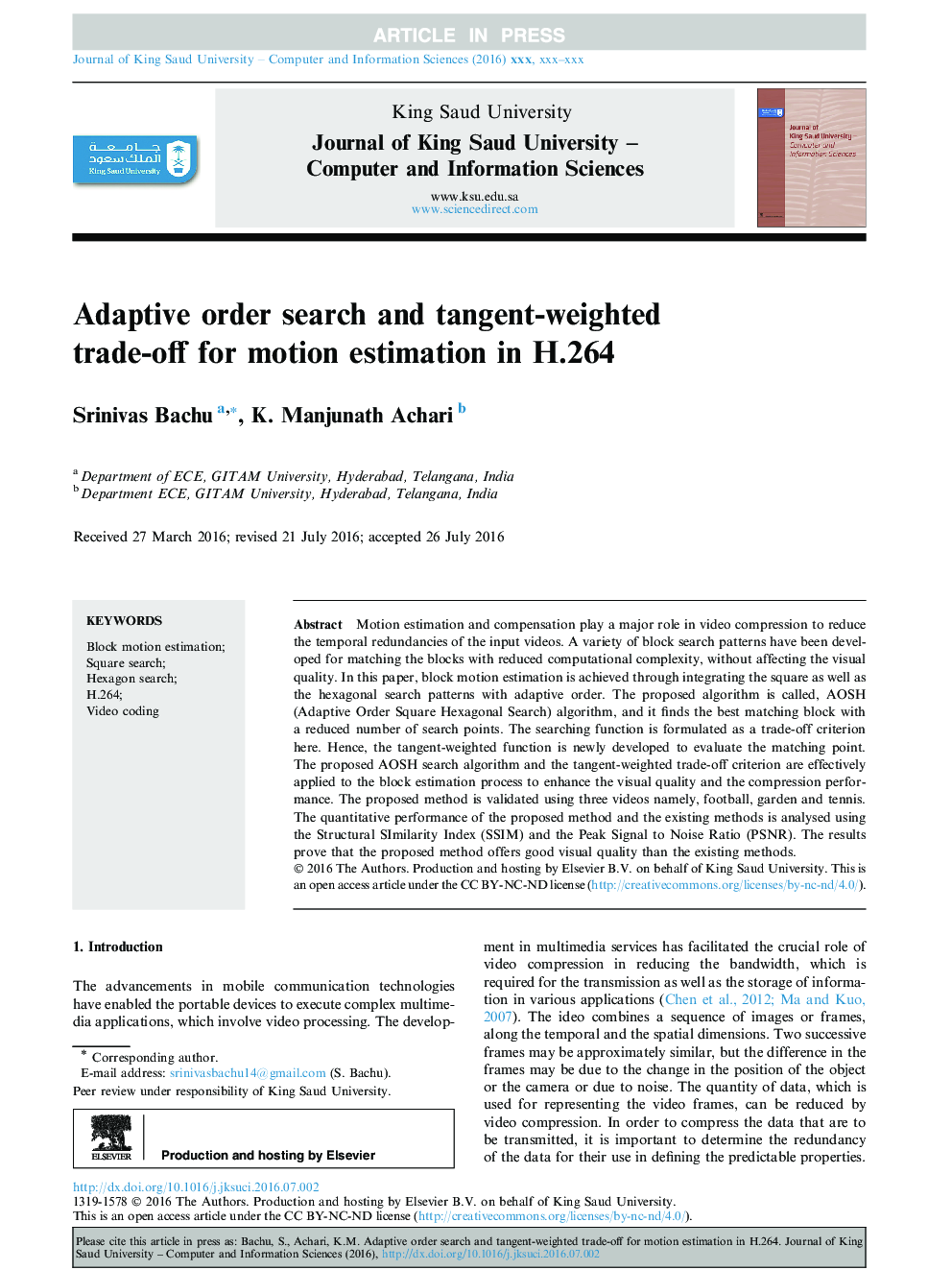 Adaptive order search and tangent-weighted trade-off for motion estimation in H.264