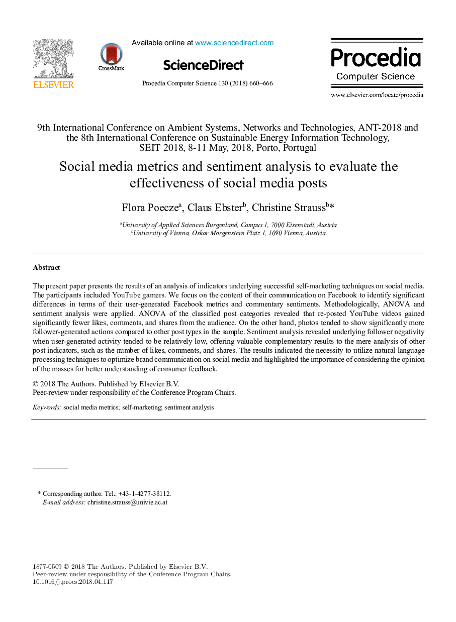 Social media metrics and sentiment analysis to evaluate the effectiveness of social media posts