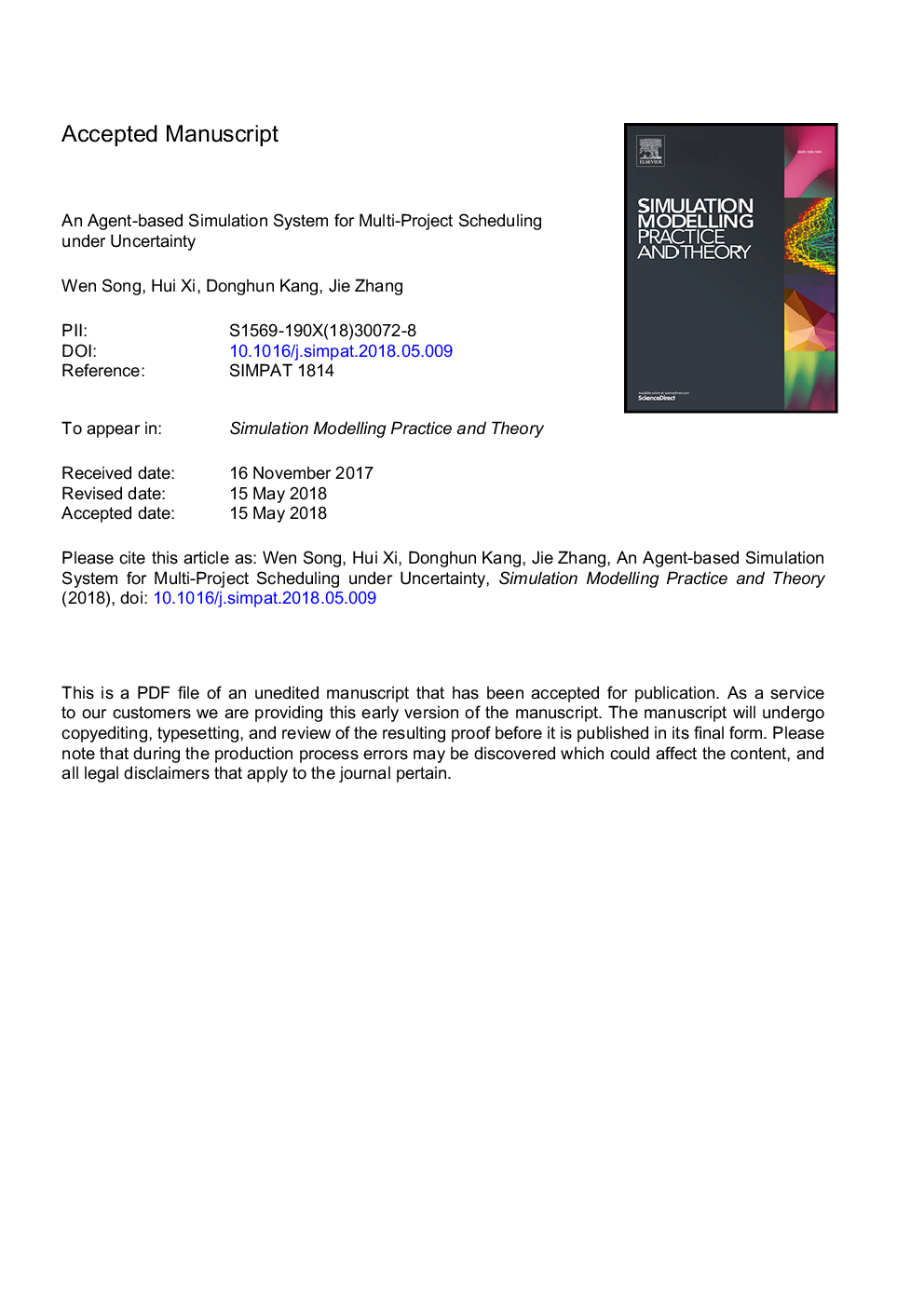 An agent-based simulation system for multi-project scheduling under uncertainty