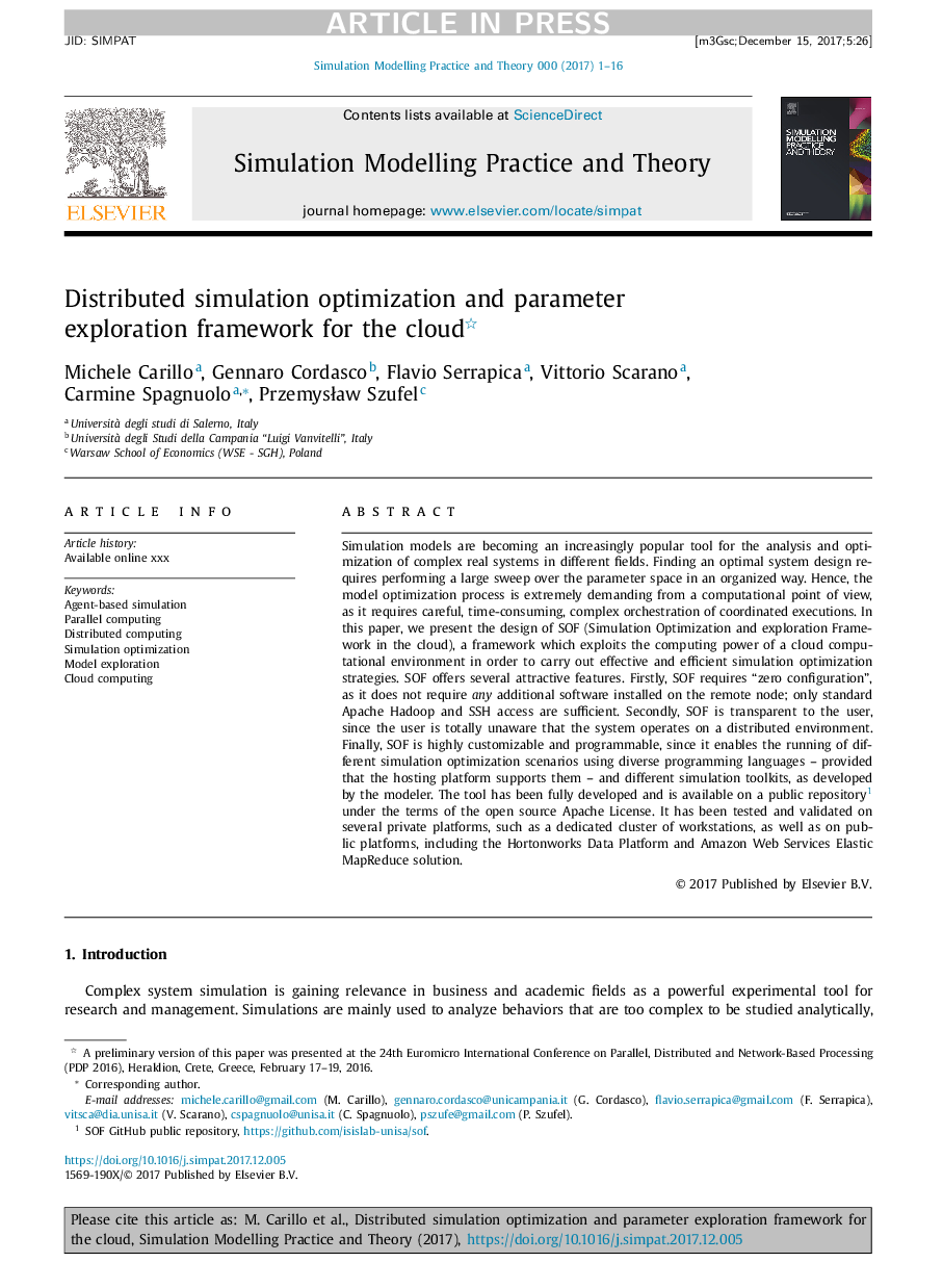 Distributed simulation optimization and parameter exploration framework for the cloud