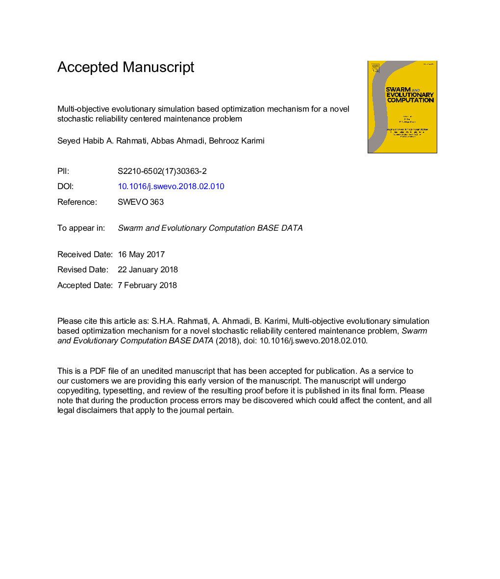 Multi-objective evolutionary simulation based optimization mechanism for a novel stochastic reliability centered maintenance problem