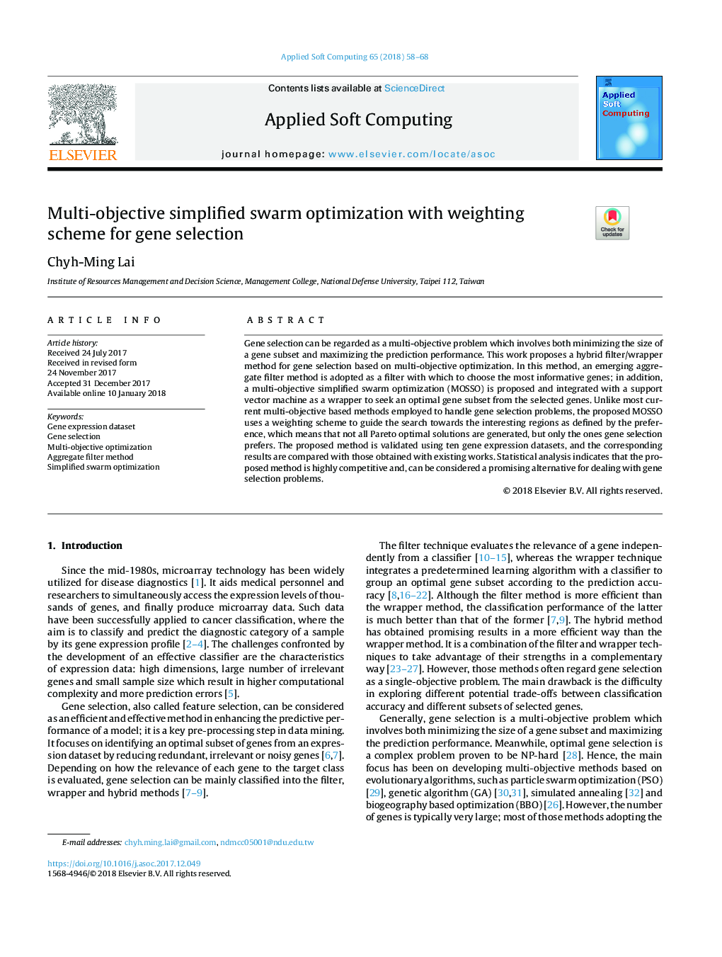 Multi-objective simplified swarm optimization with weighting scheme for gene selection