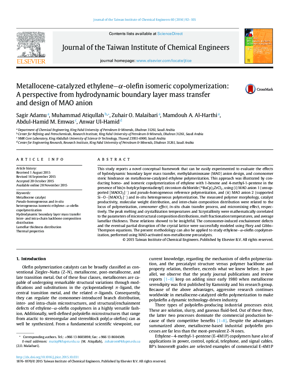 Metallocene-catalyzed ethyleneâÎ±-olefin isomeric copolymerization: A perspective from hydrodynamic boundary layer mass transfer and design of MAO anion