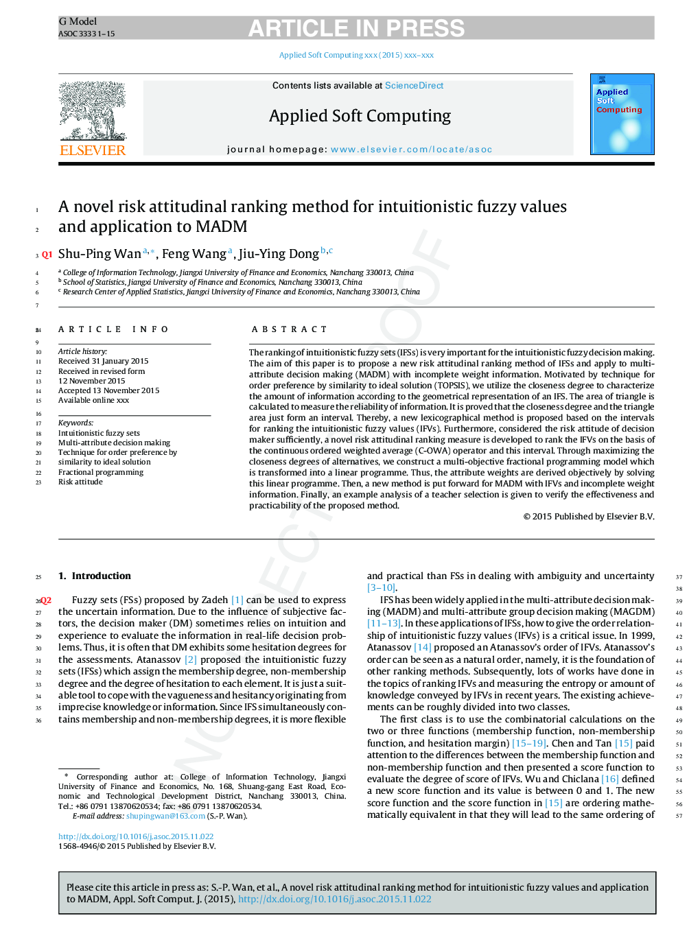 A novel risk attitudinal ranking method for intuitionistic fuzzy values and application to MADM