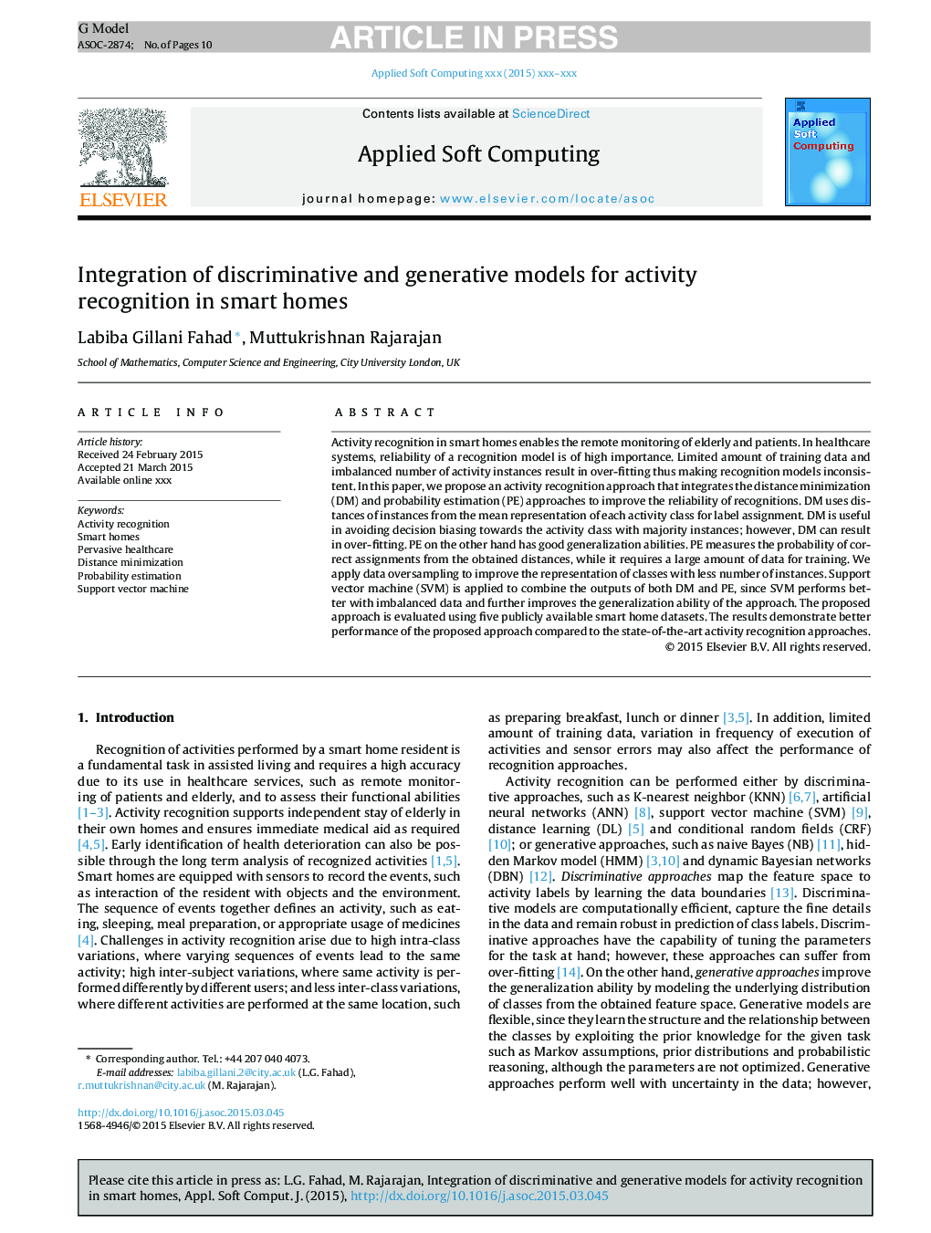 Integration of discriminative and generative models for activity recognition in smart homes