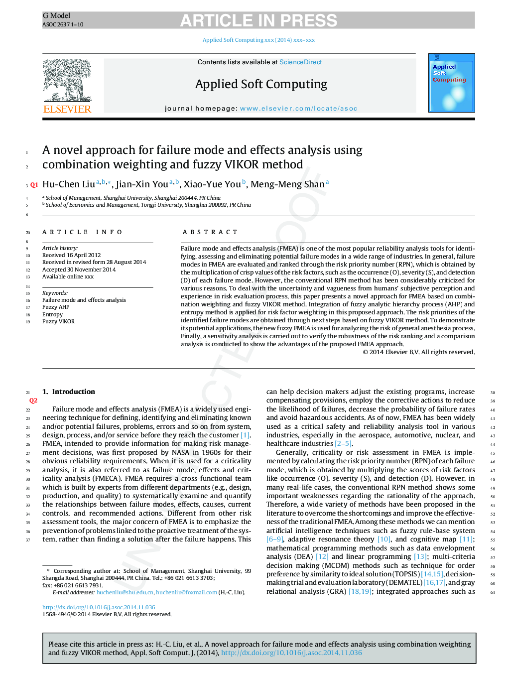 A novel approach for failure mode and effects analysis using combination weighting and fuzzy VIKOR method