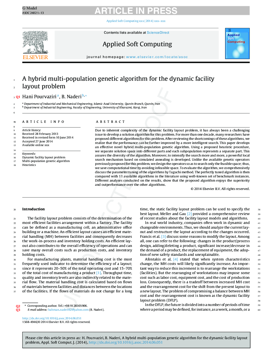 A hybrid multi-population genetic algorithm for the dynamic facility layout problem