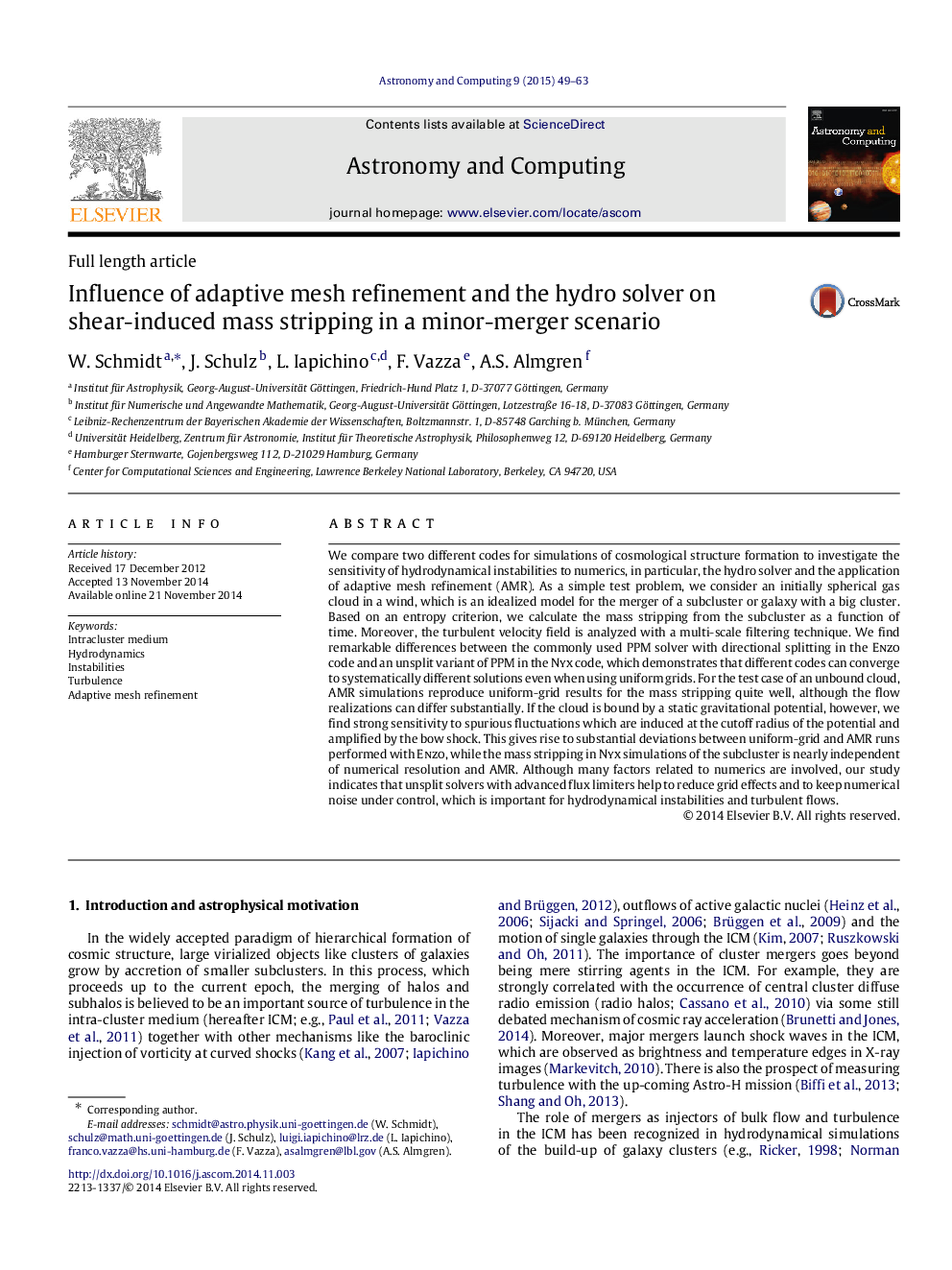 Influence of adaptive mesh refinement and the hydro solver on shear-induced mass stripping in a minor-merger scenario