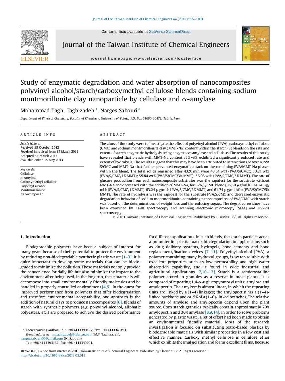 Study of enzymatic degradation and water absorption of nanocomposites polyvinyl alcohol/starch/carboxymethyl cellulose blends containing sodium montmorillonite clay nanoparticle by cellulase and α-amylase