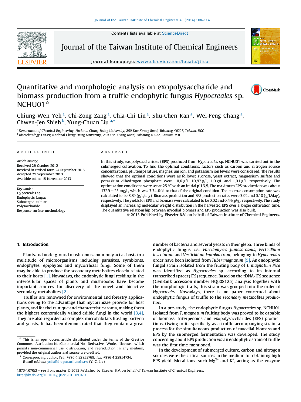 Quantitative and morphologic analysis on exopolysaccharide and biomass production from a truffle endophytic fungus Hypocreales sp. NCHU01 