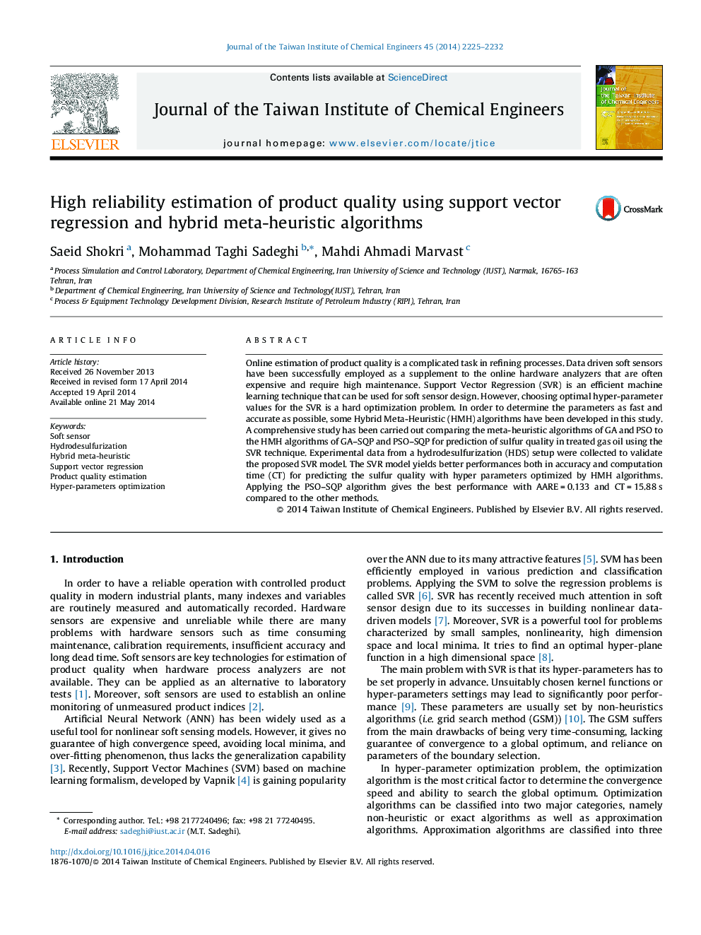 High reliability estimation of product quality using support vector regression and hybrid meta-heuristic algorithms