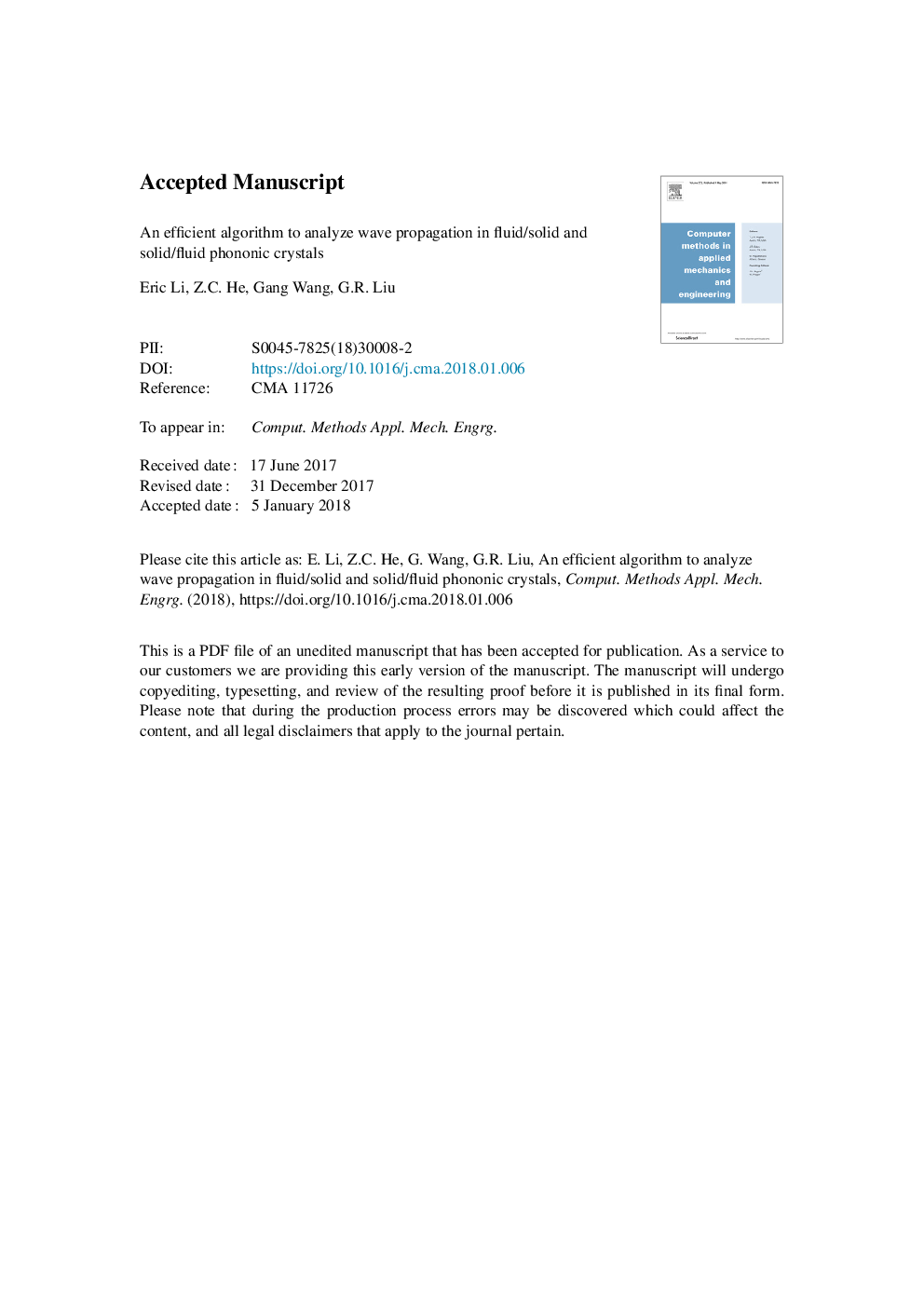 An efficient algorithm to analyze wave propagation in fluid/solid and solid/fluid phononic crystals