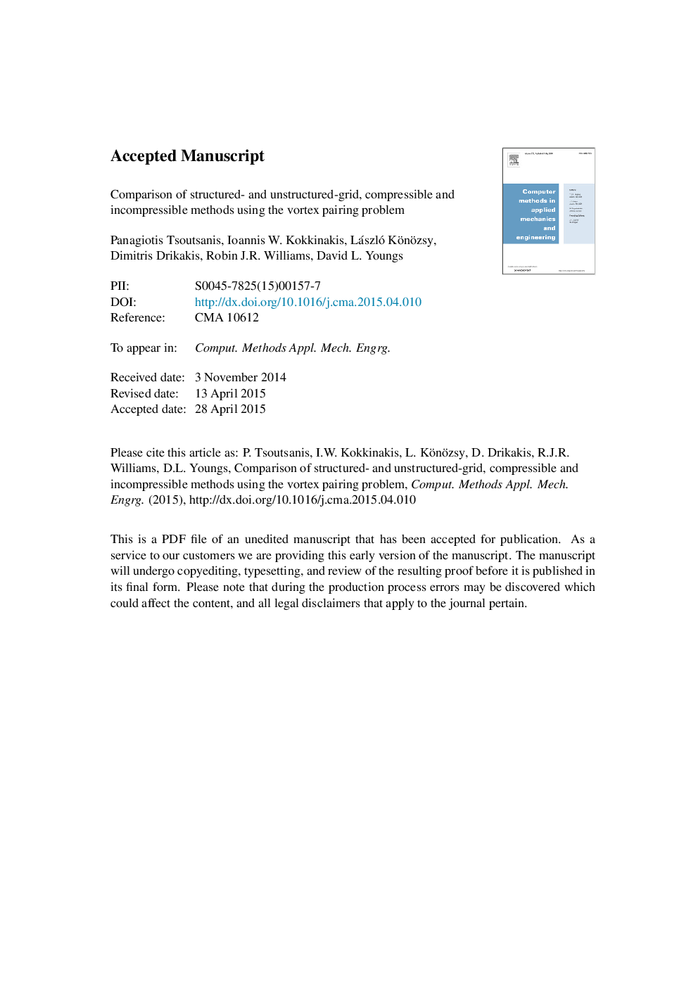 Comparison of structured- and unstructured-grid, compressible and incompressible methods using the vortex pairing problem