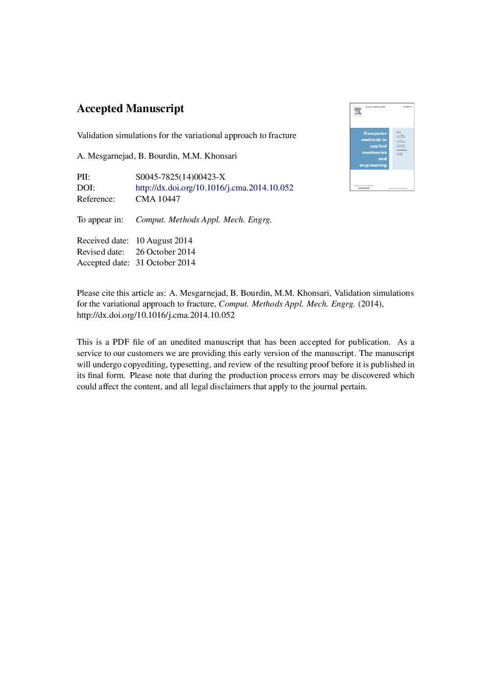 Validation simulations for the variational approach to fracture