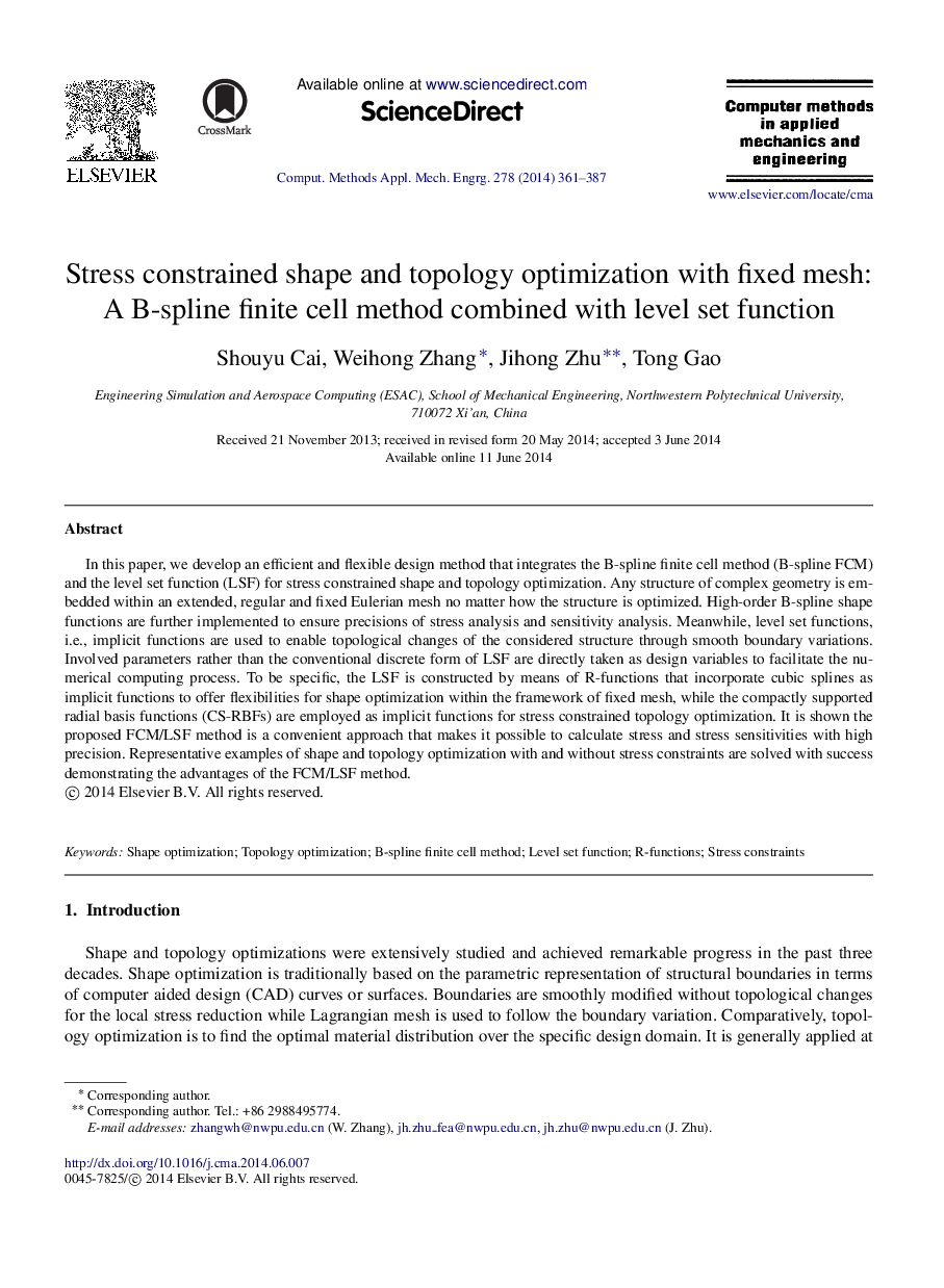 Stress constrained shape and topology optimization with fixed mesh: A B-spline finite cell method combined with level set function