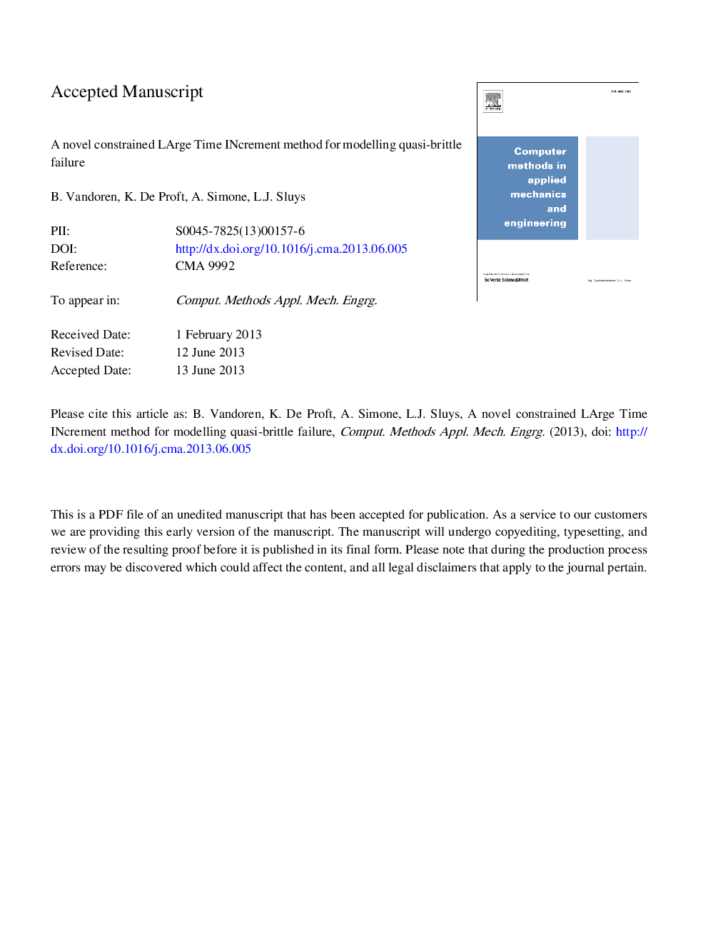 A novel constrained LArge Time INcrement method for modelling quasi-brittle failure