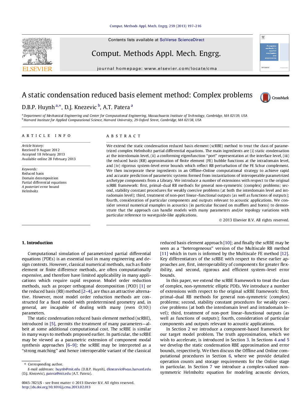 A static condensation reduced basis element method: Complex problems