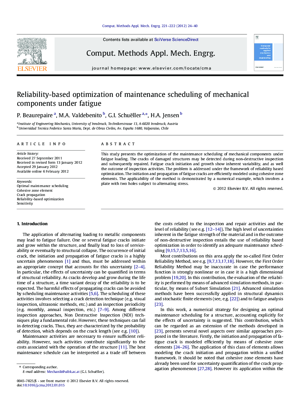 Reliability-based optimization of maintenance scheduling of mechanical components under fatigue
