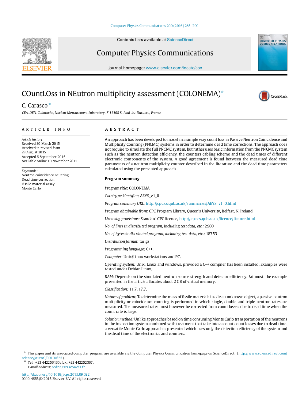 COuntLOss in NEutron multiplicity assessment (COLONEMA)