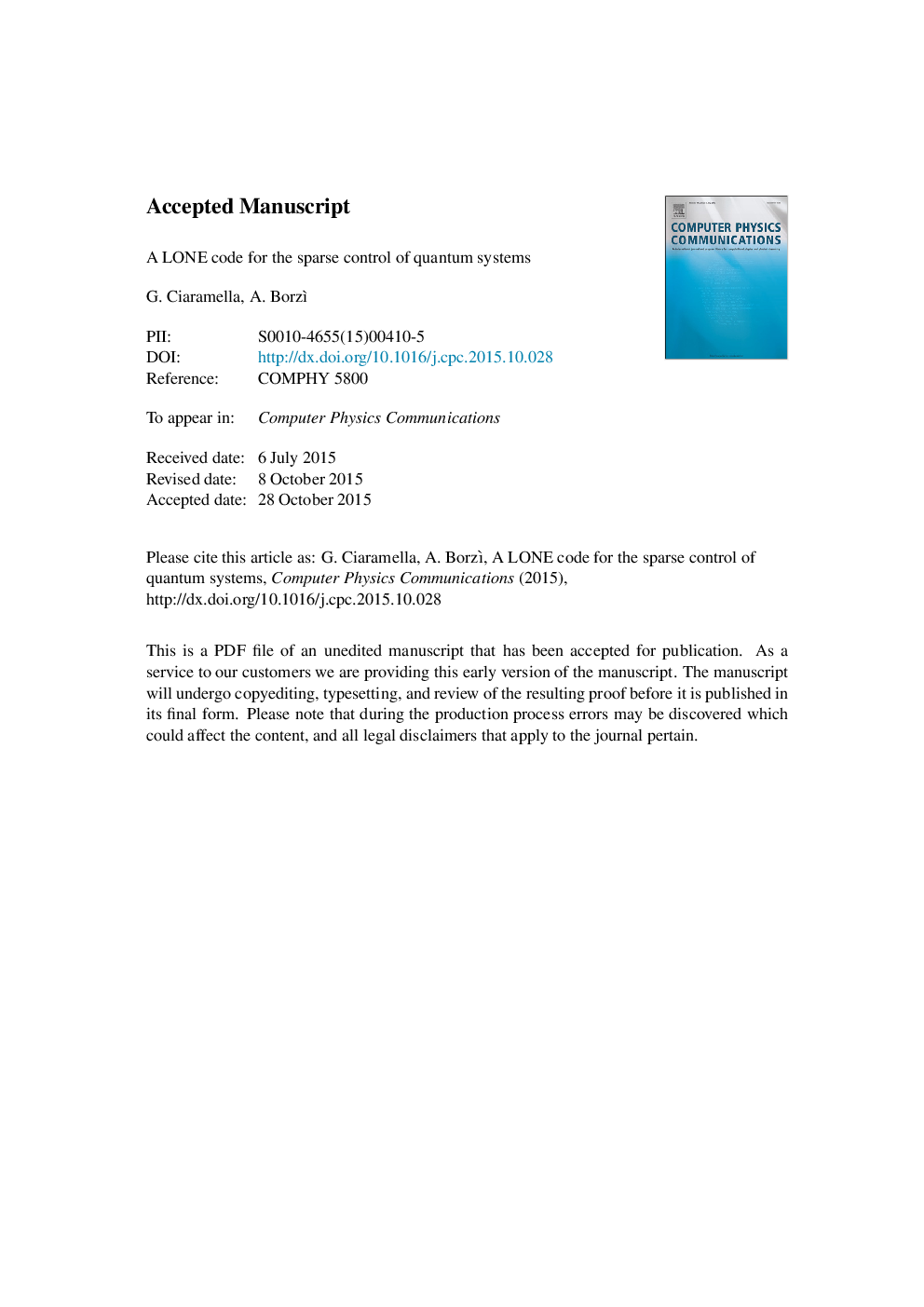 A LONE code for the sparse control of quantum systems