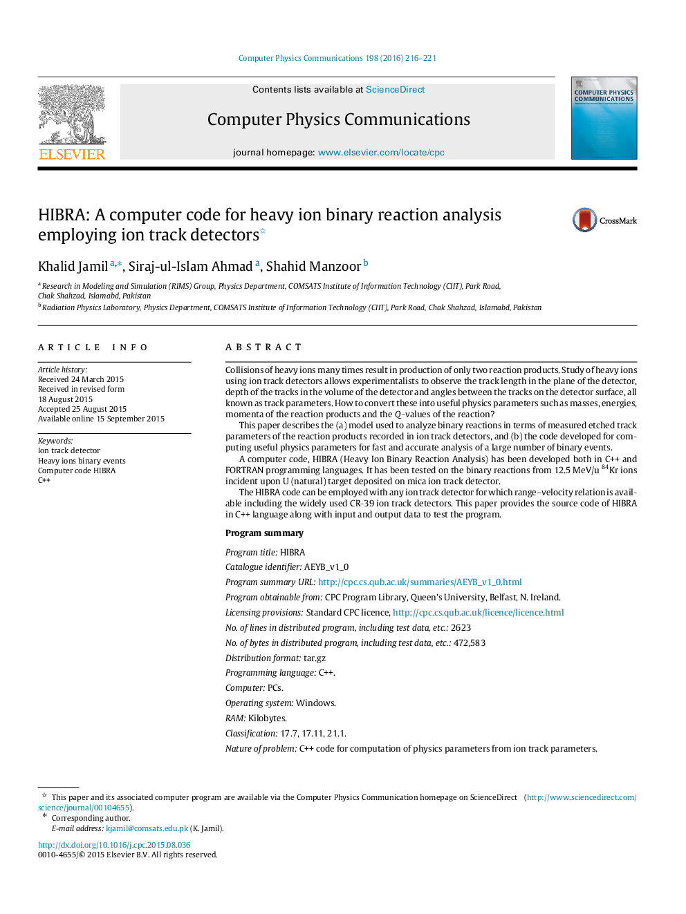 HIBRA: A computer code for heavy ion binary reaction analysis employing ion track detectors