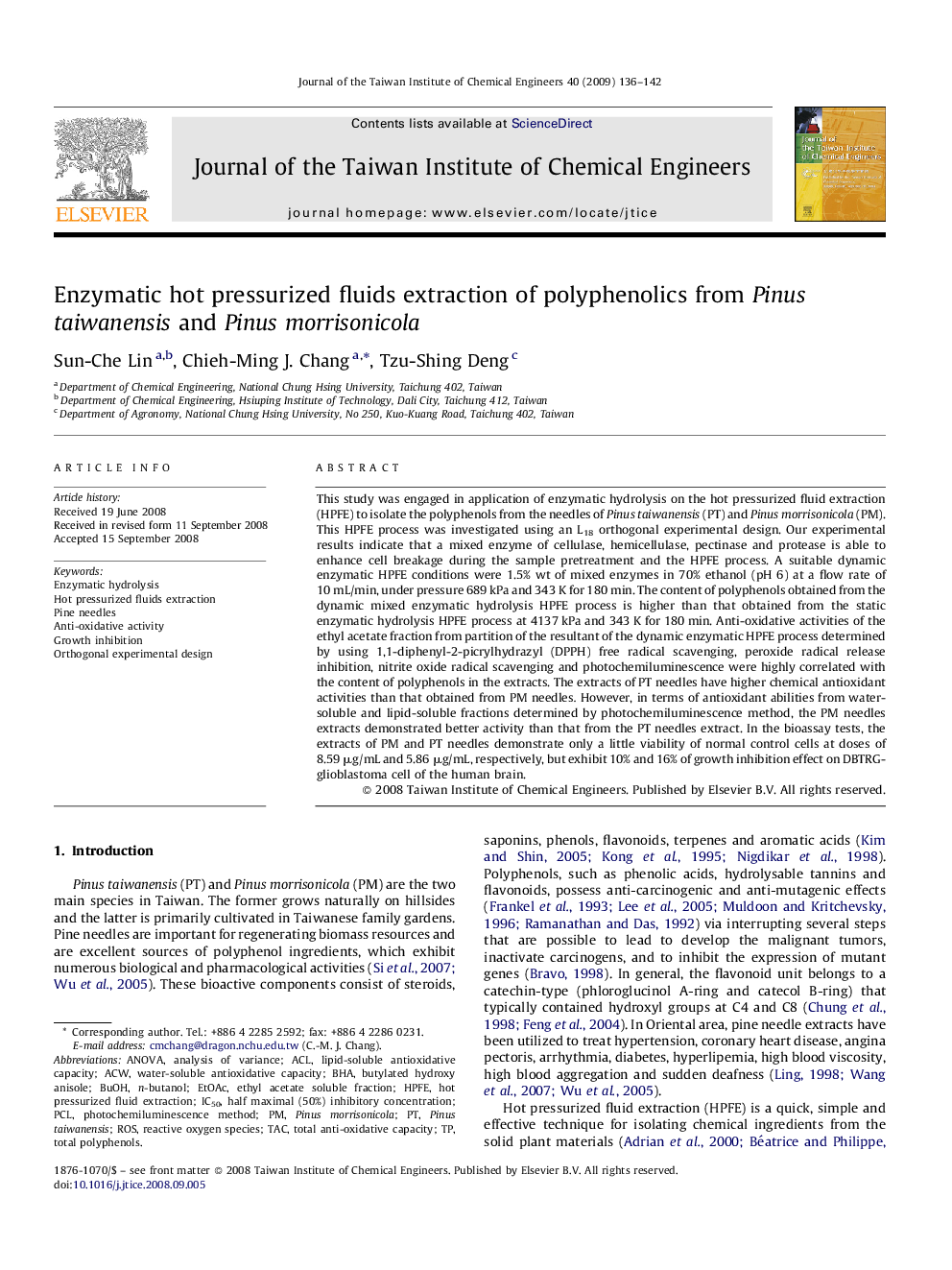 Enzymatic hot pressurized fluids extraction of polyphenolics from Pinus taiwanensis and Pinus morrisonicola