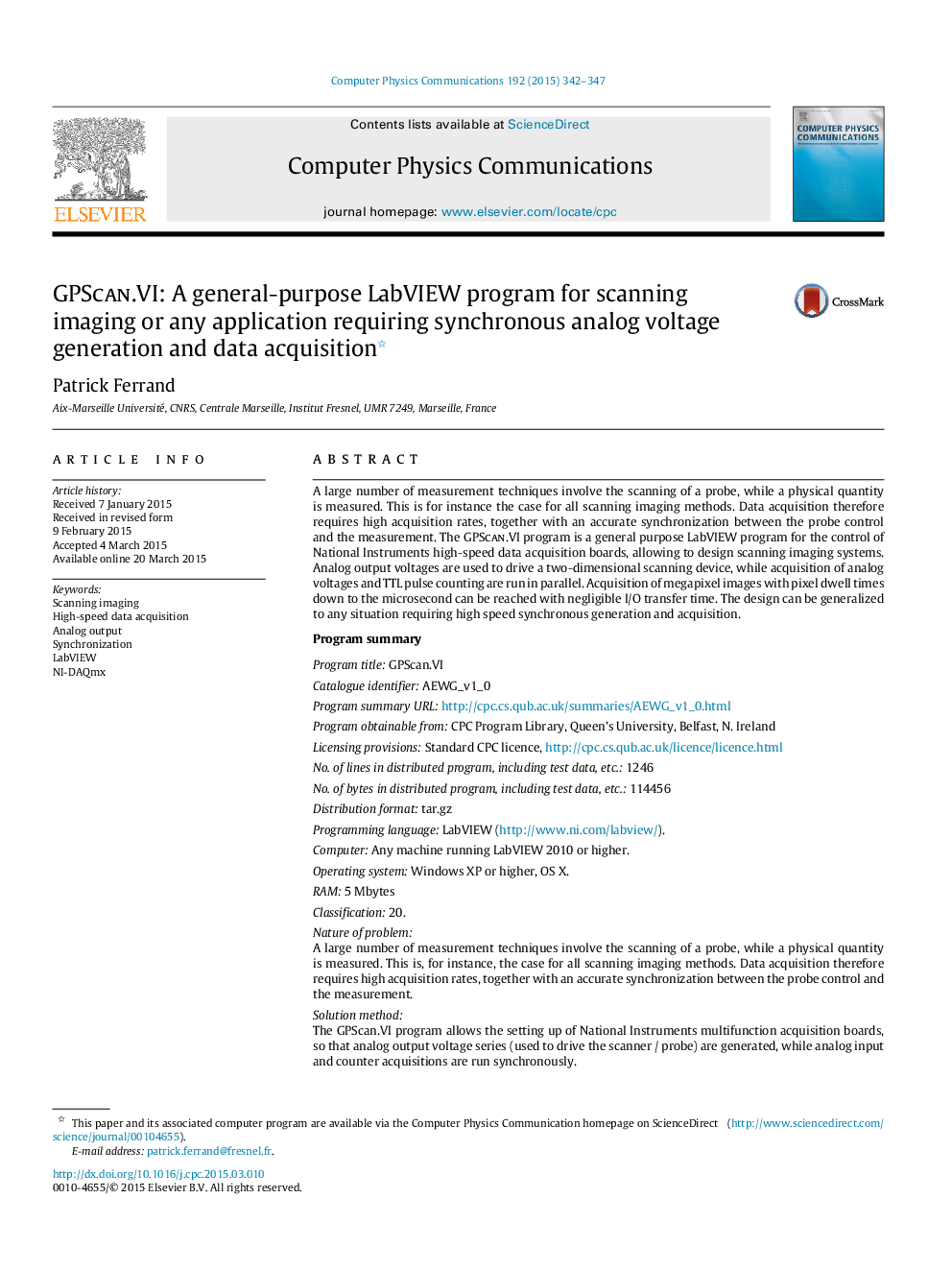 عکس صفحه اول مقاله: GPScan.VI: A general-purpose LabVIEW program for scanning imaging or any application requiring synchronous analog voltage generation and data acquisition GPScan.VI: A general-purpose LabVIEW program for scanning imaging or any application requiring synchronous analog voltage generation and data acquisition