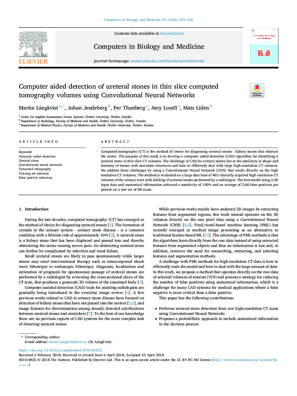 Computer aided detection of ureteral stones in thin slice computed tomography volumes using Convolutional Neural Networks