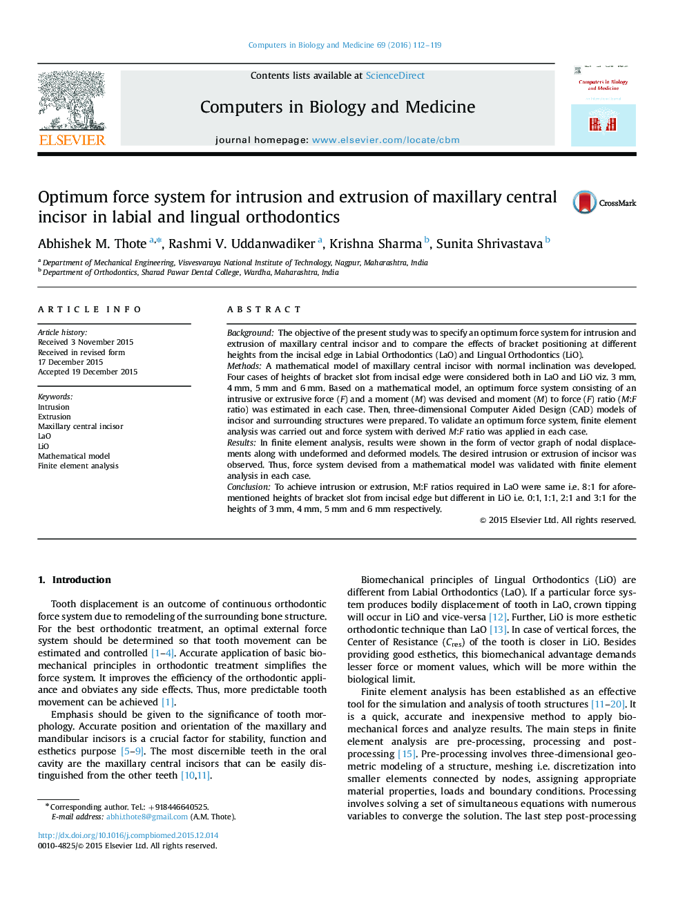 Optimum force system for intrusion and extrusion of maxillary central incisor in labial and lingual orthodontics