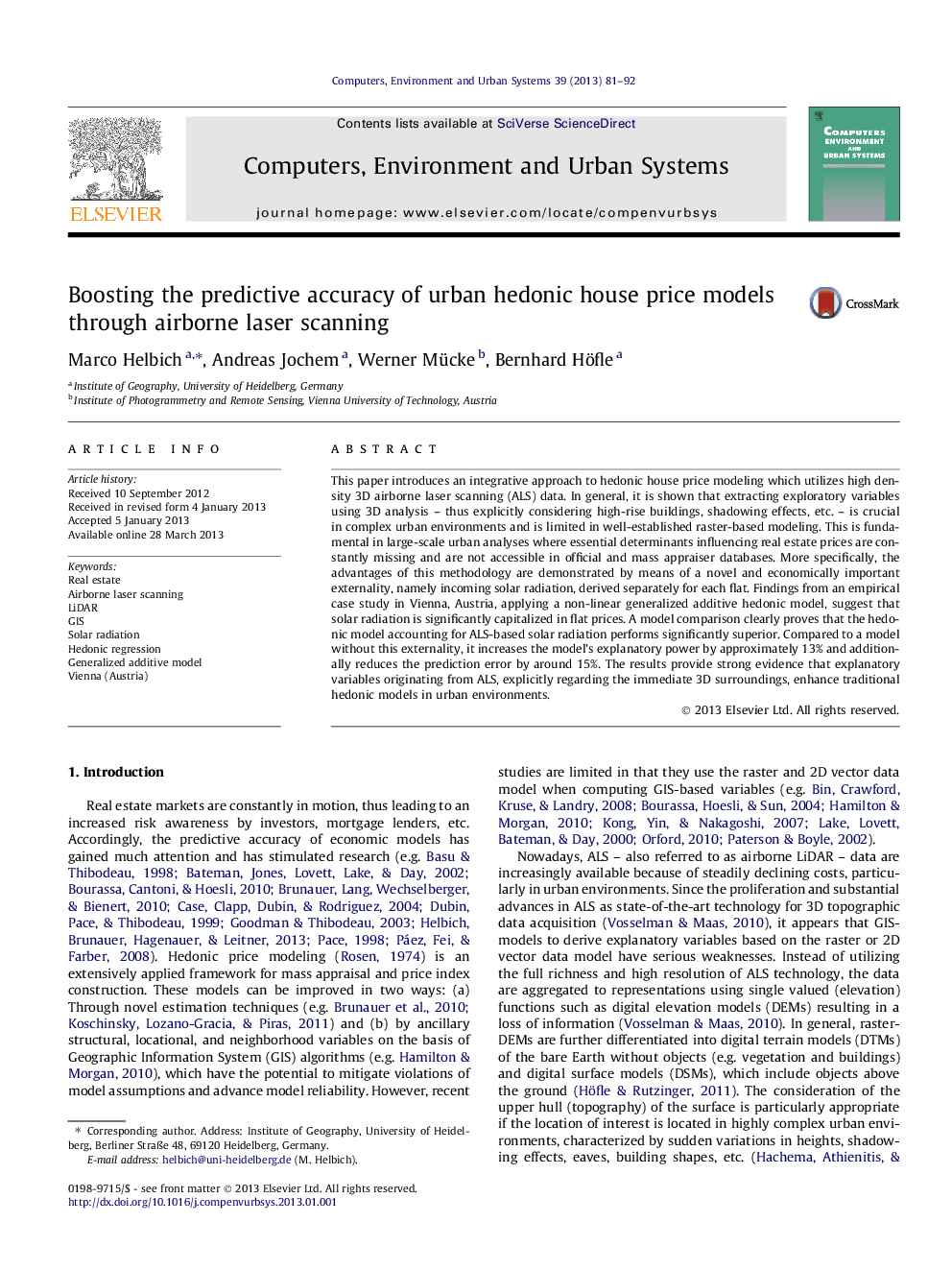 Boosting the predictive accuracy of urban hedonic house price models through airborne laser scanning