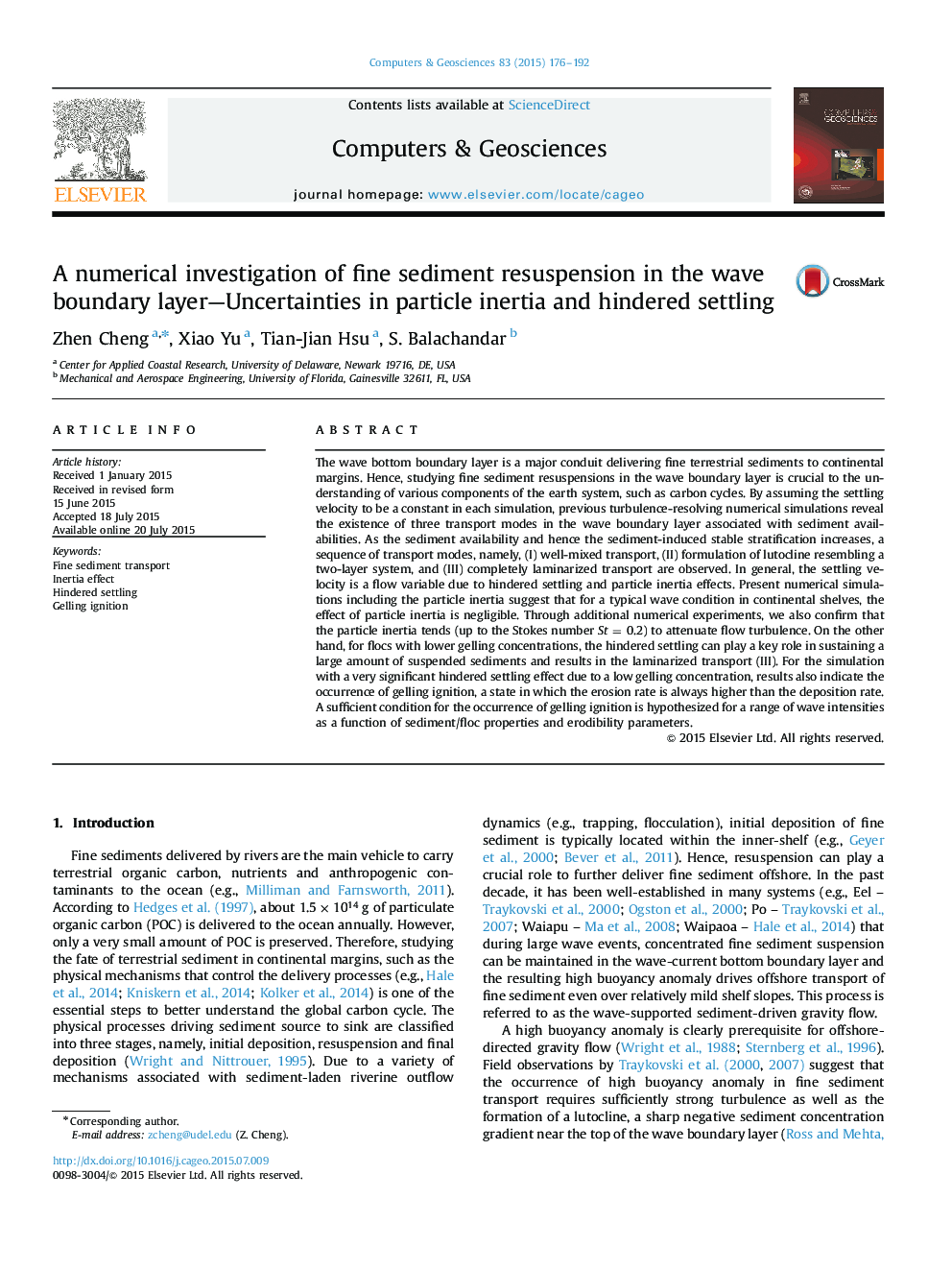 A numerical investigation of fine sediment resuspension in the wave boundary layer-Uncertainties in particle inertia and hindered settling