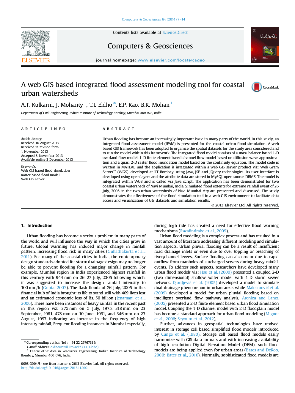 A web GIS based integrated flood assessment modeling tool for coastal urban watersheds