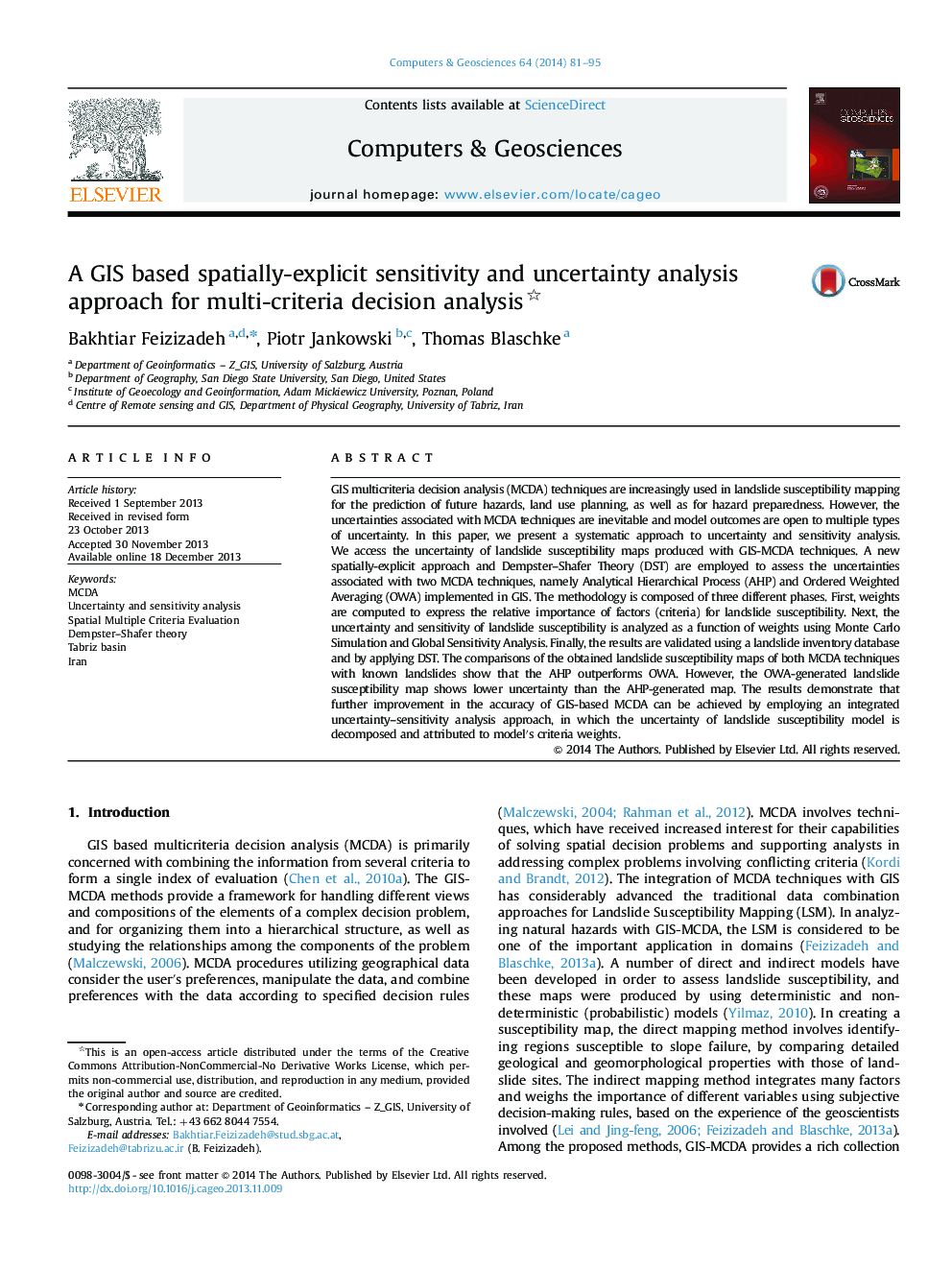 A GIS based spatially-explicit sensitivity and uncertainty analysis approach for multi-criteria decision analysis