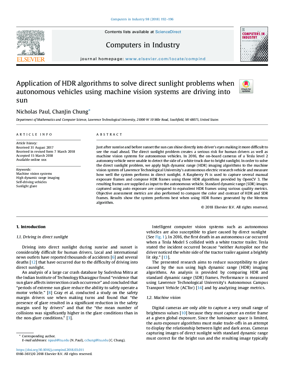 Application of HDR algorithms to solve direct sunlight problems when autonomous vehicles using machine vision systems are driving into sun