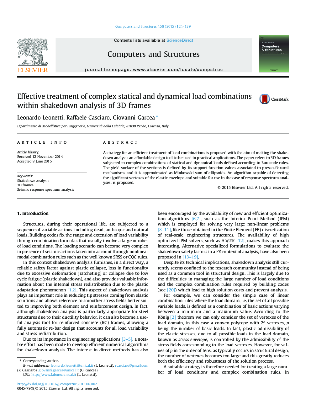 Effective treatment of complex statical and dynamical load combinations within shakedown analysis of 3D frames