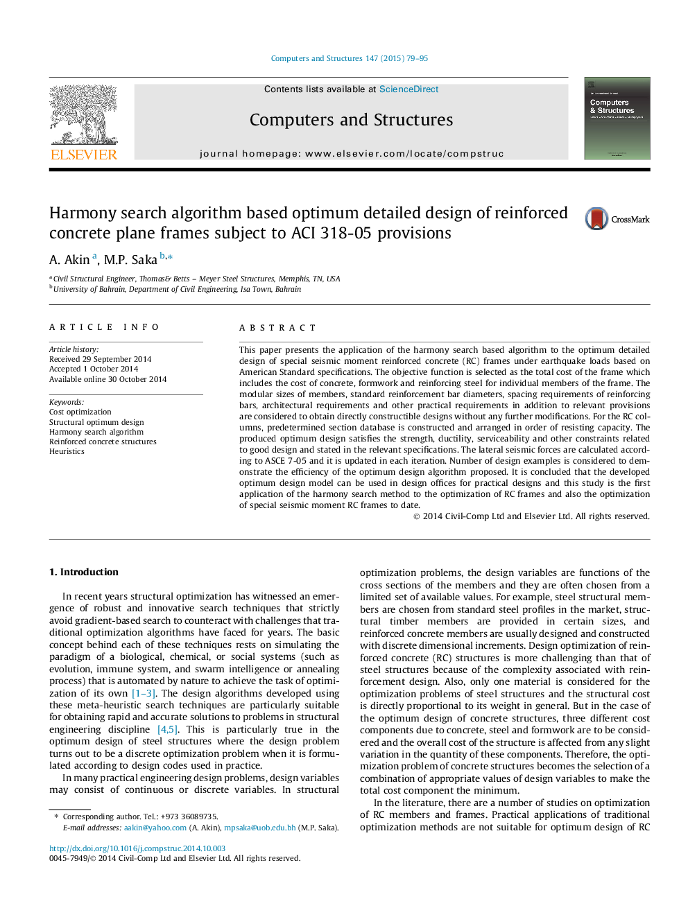 Harmony search algorithm based optimum detailed design of reinforced concrete plane frames subject to ACI 318-05 provisions