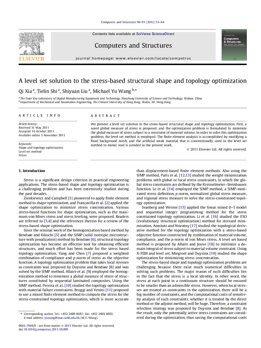 A level set solution to the stress-based structural shape and topology optimization