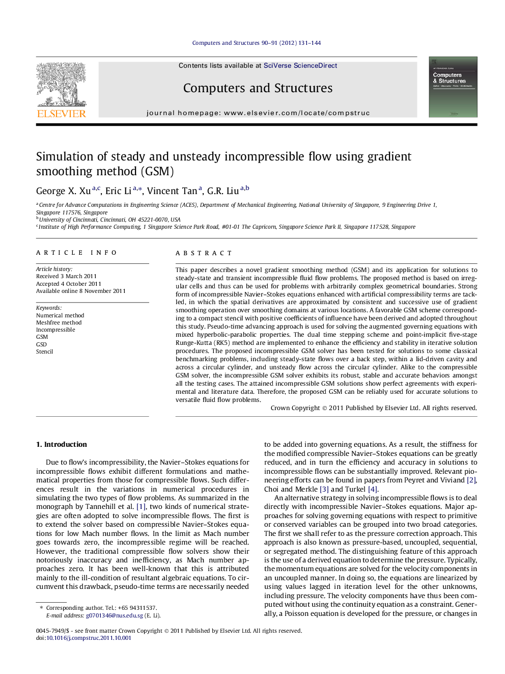 Simulation of steady and unsteady incompressible flow using gradient smoothing method (GSM)