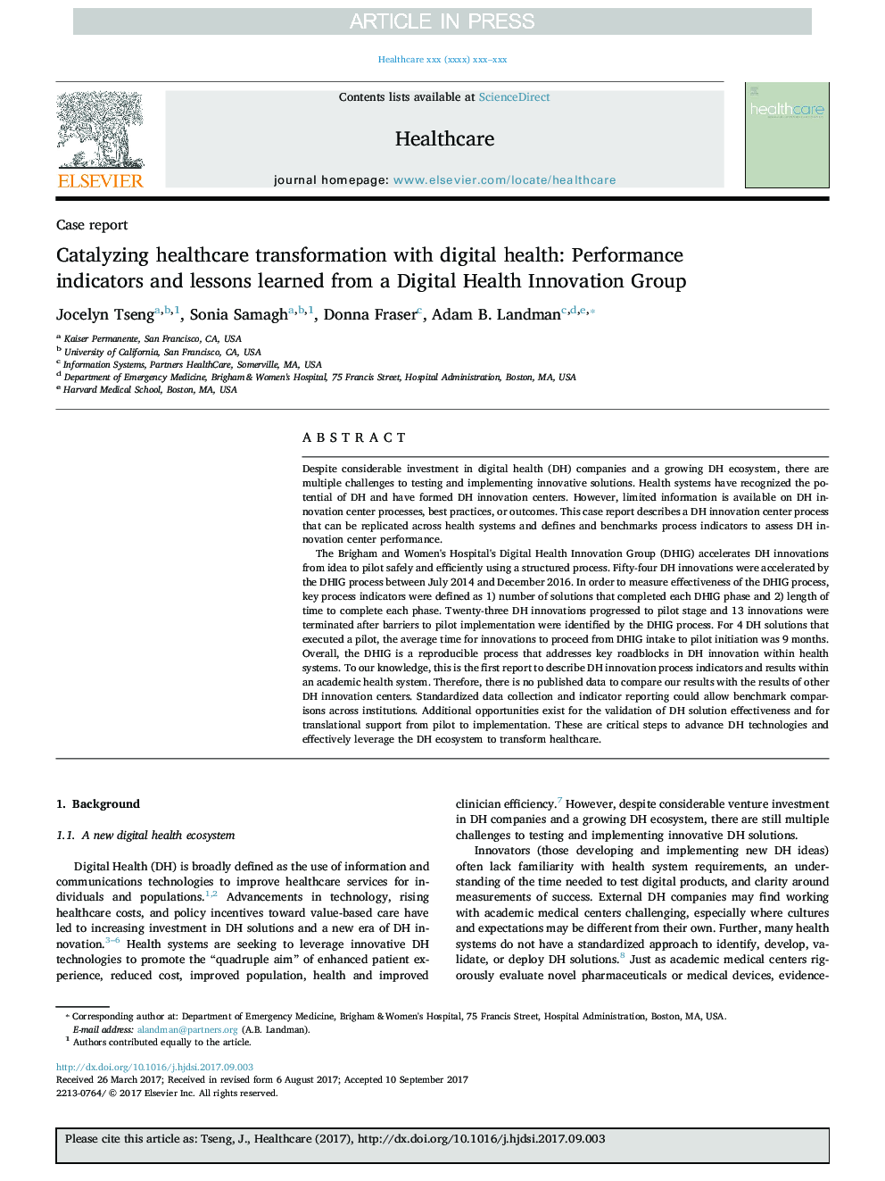 تغییرات بهداشتی درمانی با سلامت دیجیتال: شاخص های عملکردی و درس هایی که از یک گروه نوآوری بهداشتی دیجیتالی آموخته شده است 