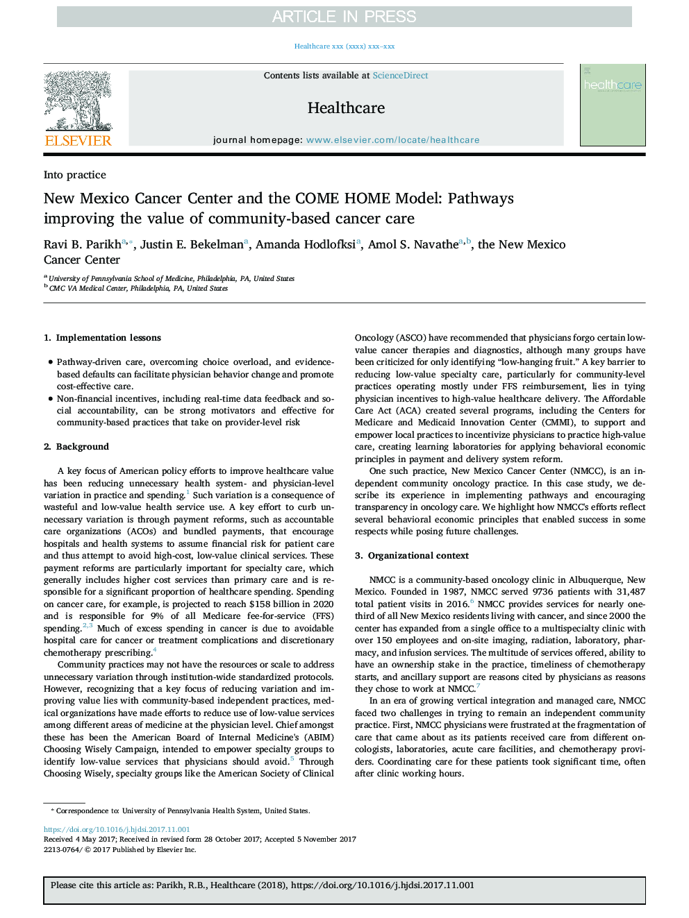 New Mexico Cancer Center and the COME HOME Model: Pathways improving the value of community-based cancer care