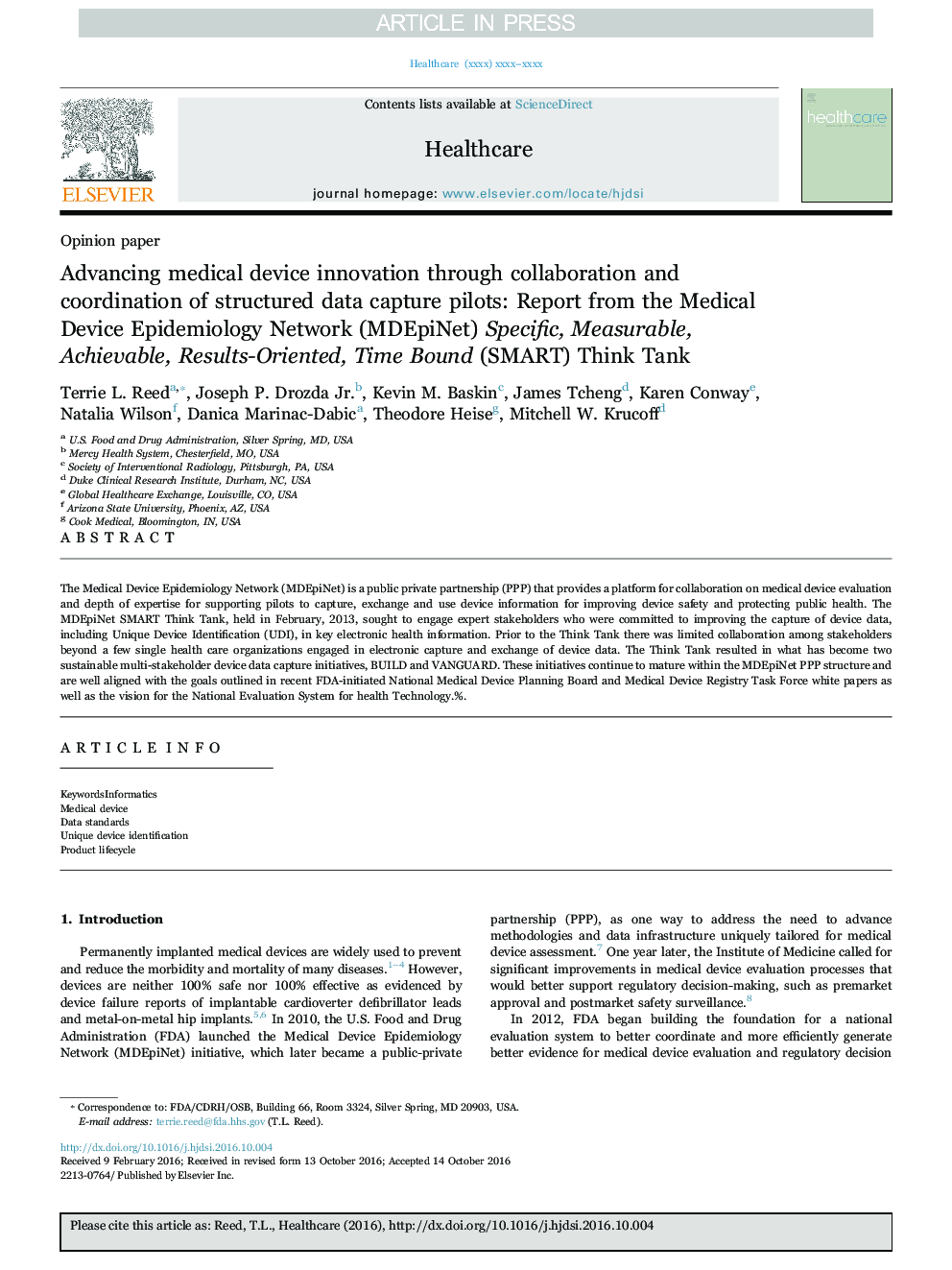 Advancing medical device innovation through collaboration and coordination of structured data capture pilots: Report from the Medical Device Epidemiology Network (MDEpiNet) Specific, Measurable, Achievable, Results-Oriented, Time Bound (SMART) Think Tank