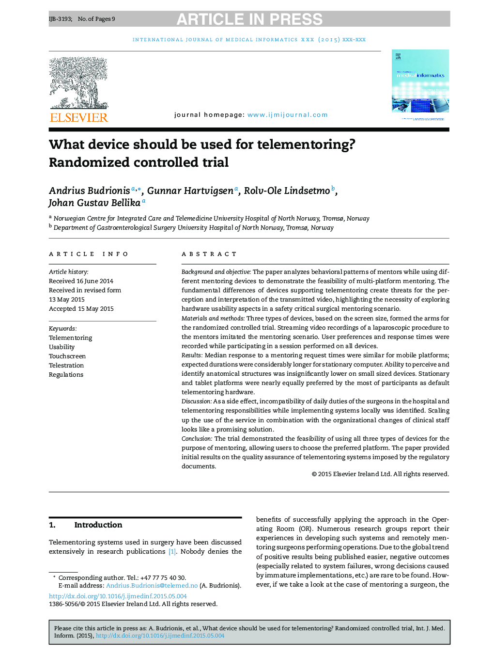 What device should be used for telementoring? Randomized controlled trial