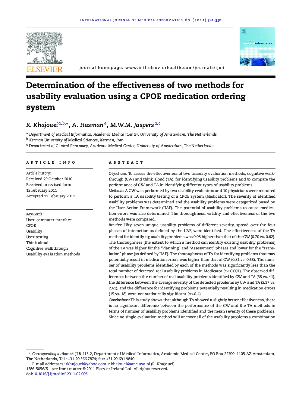 Determination of the effectiveness of two methods for usability evaluation using a CPOE medication ordering system
