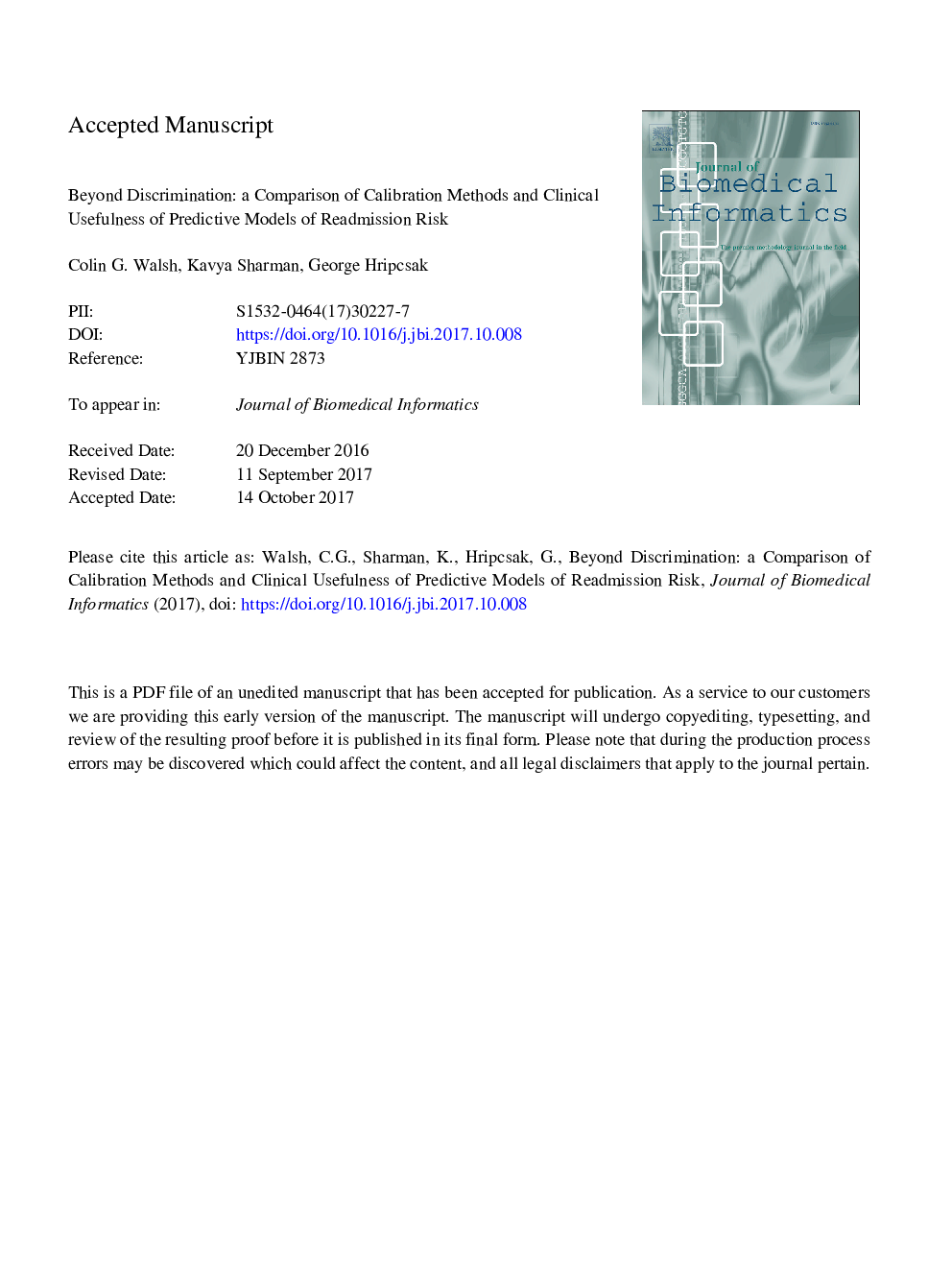 Beyond discrimination: A comparison of calibration methods and clinical usefulness of predictive models of readmission risk