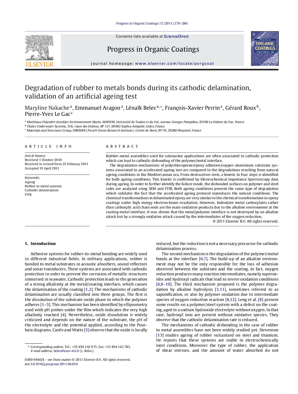 Degradation of rubber to metals bonds during its cathodic delamination, validation of an artificial ageing test