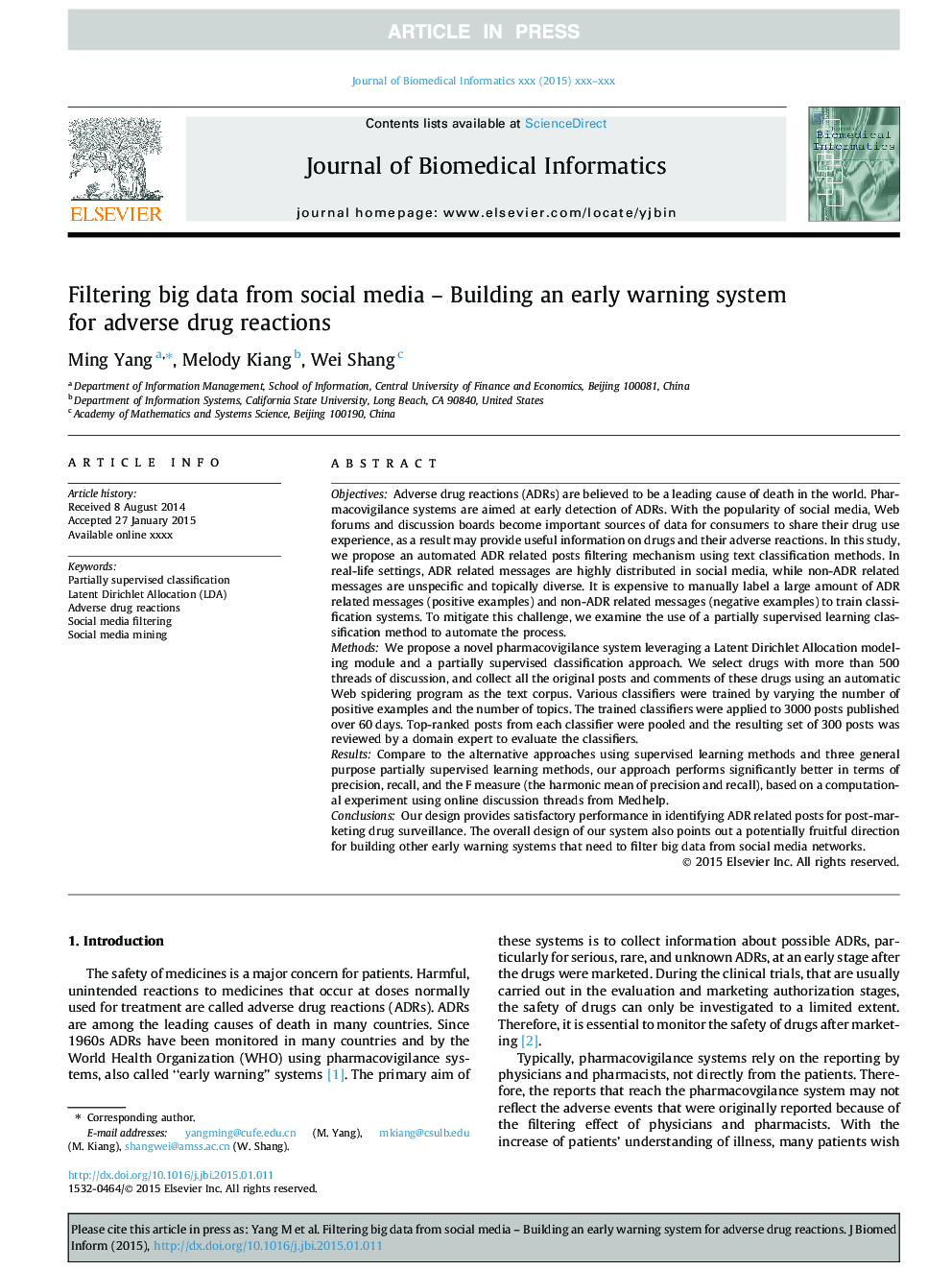 Filtering big data from social media - Building an early warning system for adverse drug reactions